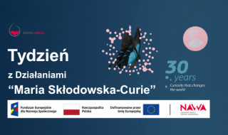 Tydzień z Działaniami „Maria Skłodowska-Curie” (MSCA, Horyzont Europa)