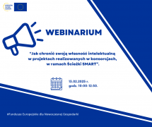 Jak chronić swoją własność intelektualną w projektach realizowanych w konsorcjach, w ramach Ścieżki SMART