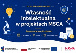 Szkolenia online: Własność intelektualna w projektach MSCA